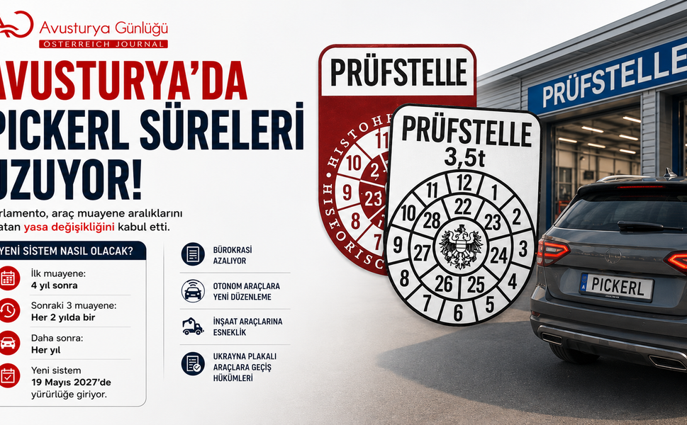 Avusturya'da araç muayene sistemi değişiyor: "Pickerl" süresi uzatılıyor